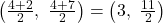 \left( \frac{4+2}{2},~ \frac{4+7}{2} \right)=\left( 3,~ \frac{11}{2} \right)