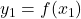 y_{1}=f(x_{1})