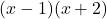 (x-1)(x+2)